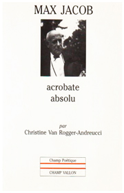 Max Jacob – Christine Van Rogger Andreucci 1994