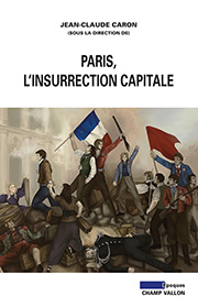 Paris, l'insurrection capitale Caron 2015