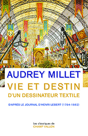 Audrey Millet Vie et Destin d'un dessinateur textile